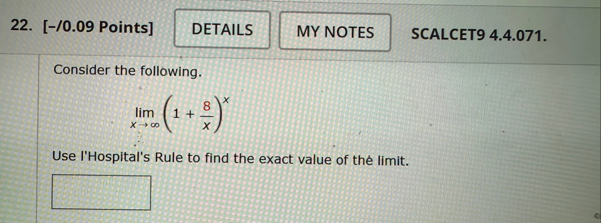 [ - / 0 . 0 9 Points ] SCALCET 9 4 . 4 . 0 7 1 .