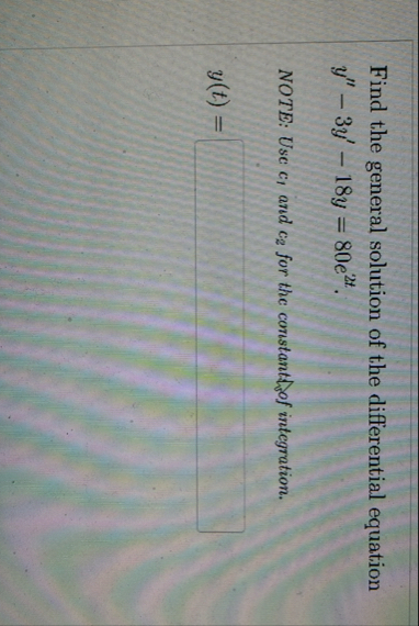 Find the general solution of the differential
