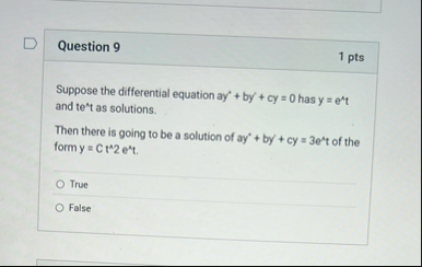Question 9 1 pts Suppose the differential