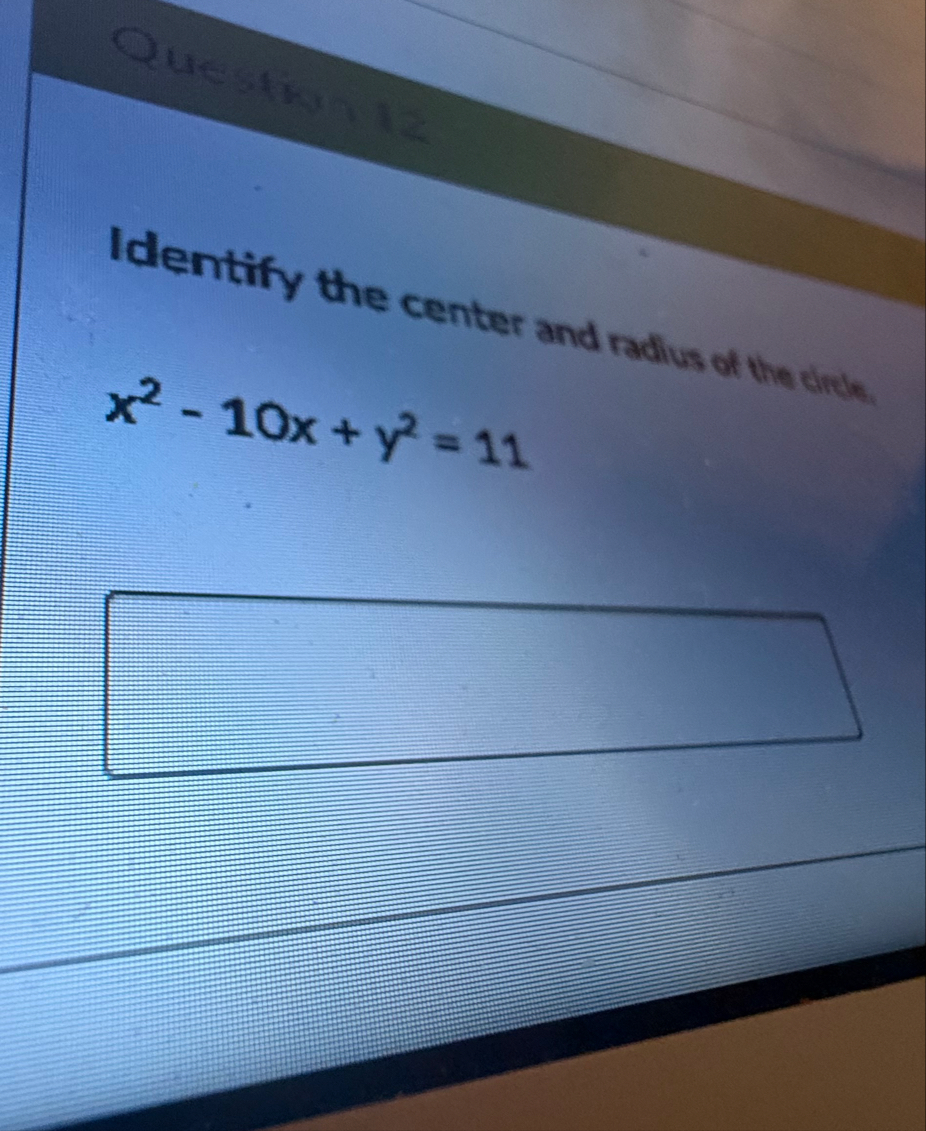 Identify the center and radius of the circle x 2