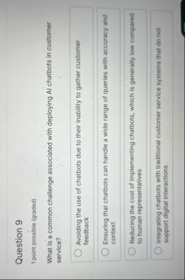 Question 9 1 point possible ( graded ) What is a