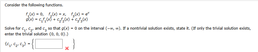 Consider the following functions. f 1 ( x ) = 0 ,