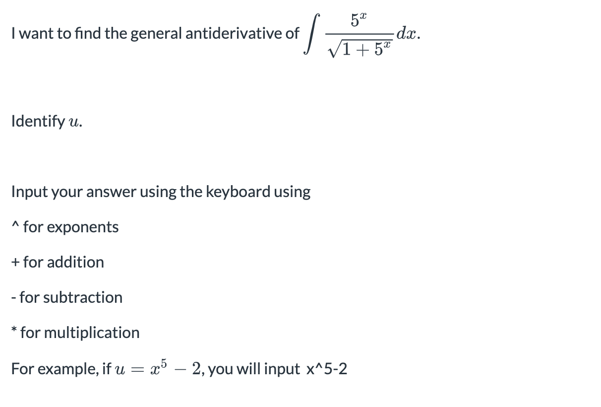 I want t o find the general antiderivative o f 5