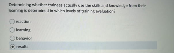 Determining whether trainees actually use the