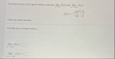 For the function f ( x ) given below, evaluate