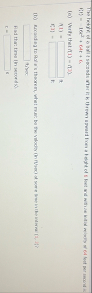 The height of a ball t seconds after it is thrown