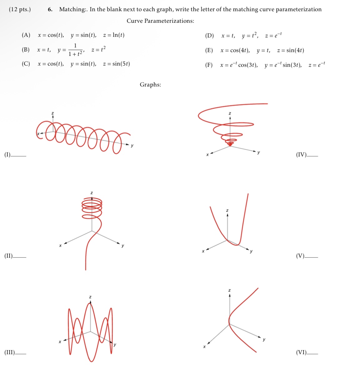( 1 2 p t s . ) Matching:. I n the blank next t o