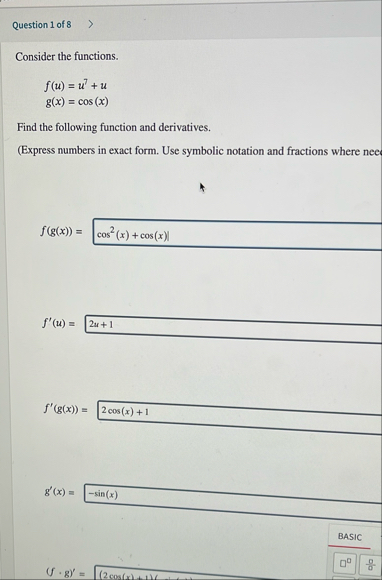 Question 1 of 8 Consider the functions. f ( u ) =