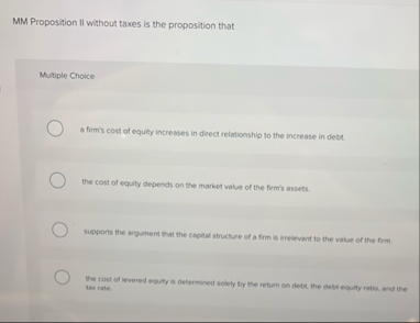 MM Proposition II without taxes is the