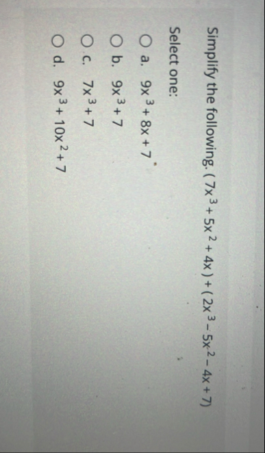 Simplify the following. ( 7 x 3 5 x 2 4 x ) ( 2 x