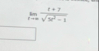 lim t t + 7 5 t 2 - 1 2
