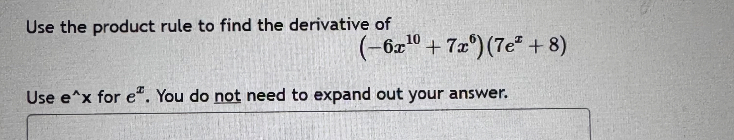 Use the product rule to find the derivative of (