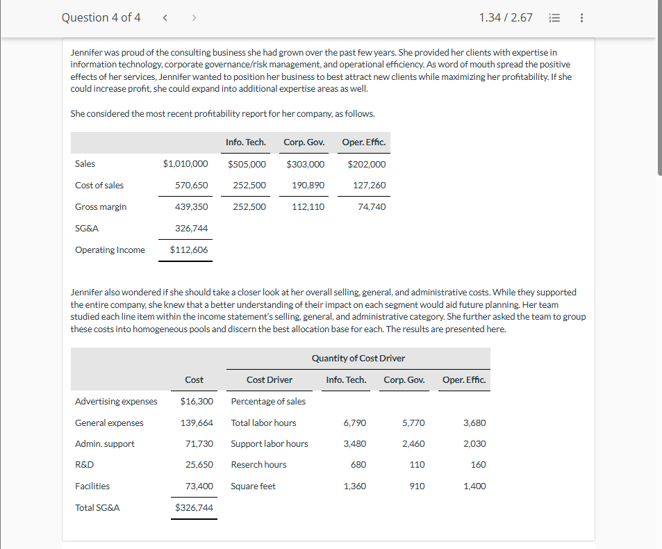 Question 4 o f 4 1 . 3 4 ? ? 2 . 6 7 Jennifer was