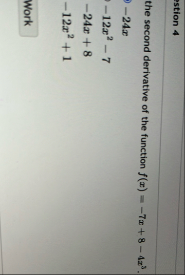 stion 4 the second derivative of the function f (