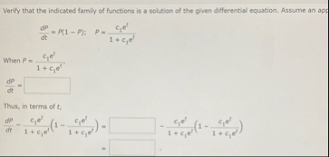 Verfy that the indicated family of functions is a