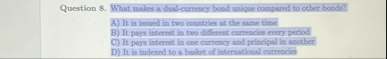 Question 8 . What makes a dad - currency bood