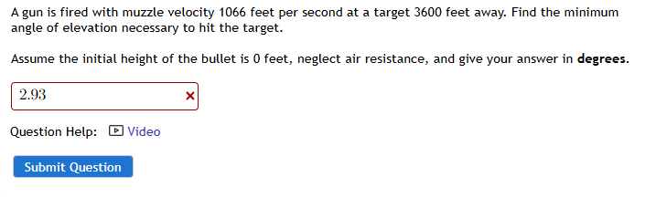 A gun is fired with muzzle velocity 1 0 6 6 feet