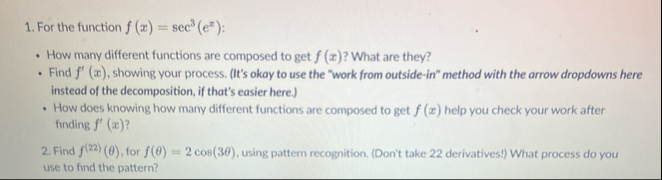 For the function f ( x ) = s e c 3 ( e x ) : How