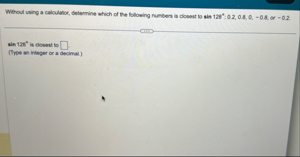 Without using a calculator, determine which of