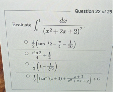 Question 2 2 of 2 5 Evaluate 0 1 d x ( x 2 2 x 2