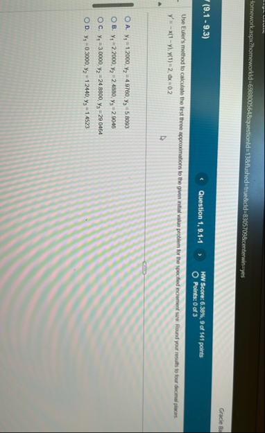 Use Euler's method to calculate the first three