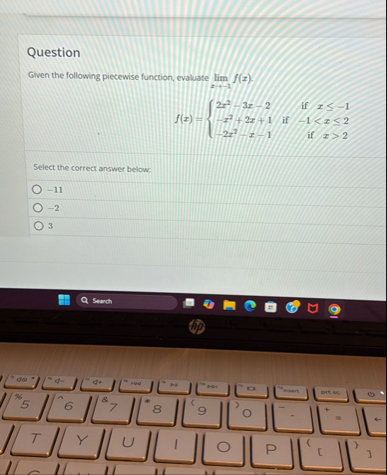 Question Given the following piecewise function,