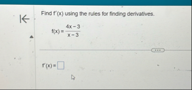 Find f ' ( x ) using the rules for finding