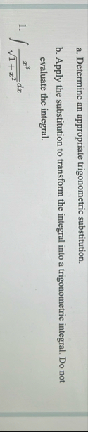 a . Determine an appropriate trigonometric