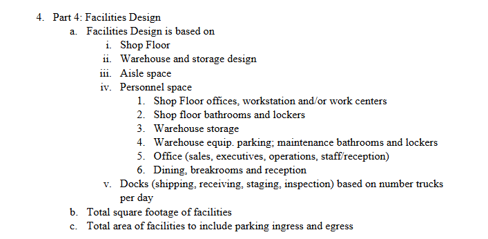 4 . Part 4 : Facilities Design a . Facilities