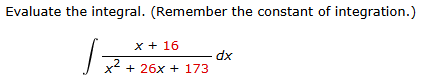 Evaluate the integral. ( R e m e m b e r the