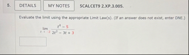 SCALCET 9 2 . XP . 3 . 0 0 5 . Evaluate the limit
