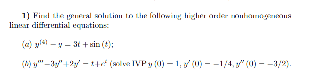 Find the general solution t o the following