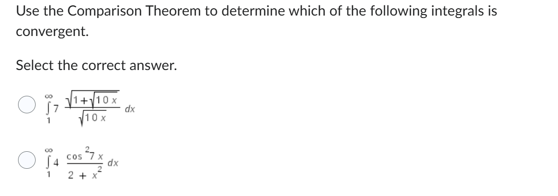 Use the Comparison Theorem t o determine which o