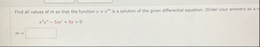 Find all values of m so that the function y = x m