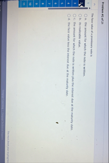 Problem # 2 of 2 1 The face value of a promissory