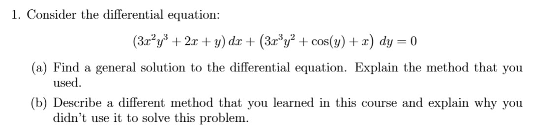 Consider the differential equation: ( 3 x 2 y 3 +
