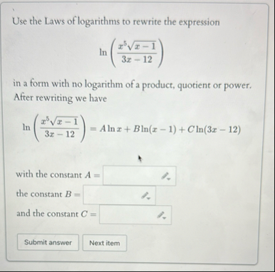Use the Laws of logarithms to rewrite the