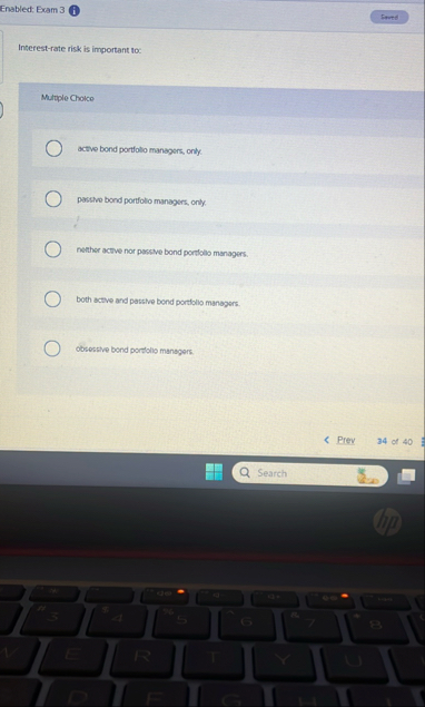 Enabled: Exam 3 ( i ) Interest - rate risk is