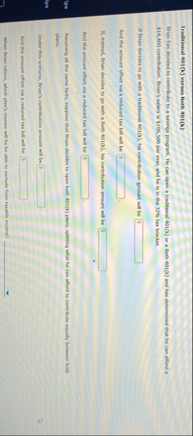 Traditional 4 0 1 ( k ) versus Roth 4 0 1 ( k )