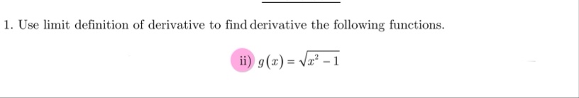 Use limit definition of derivative to find