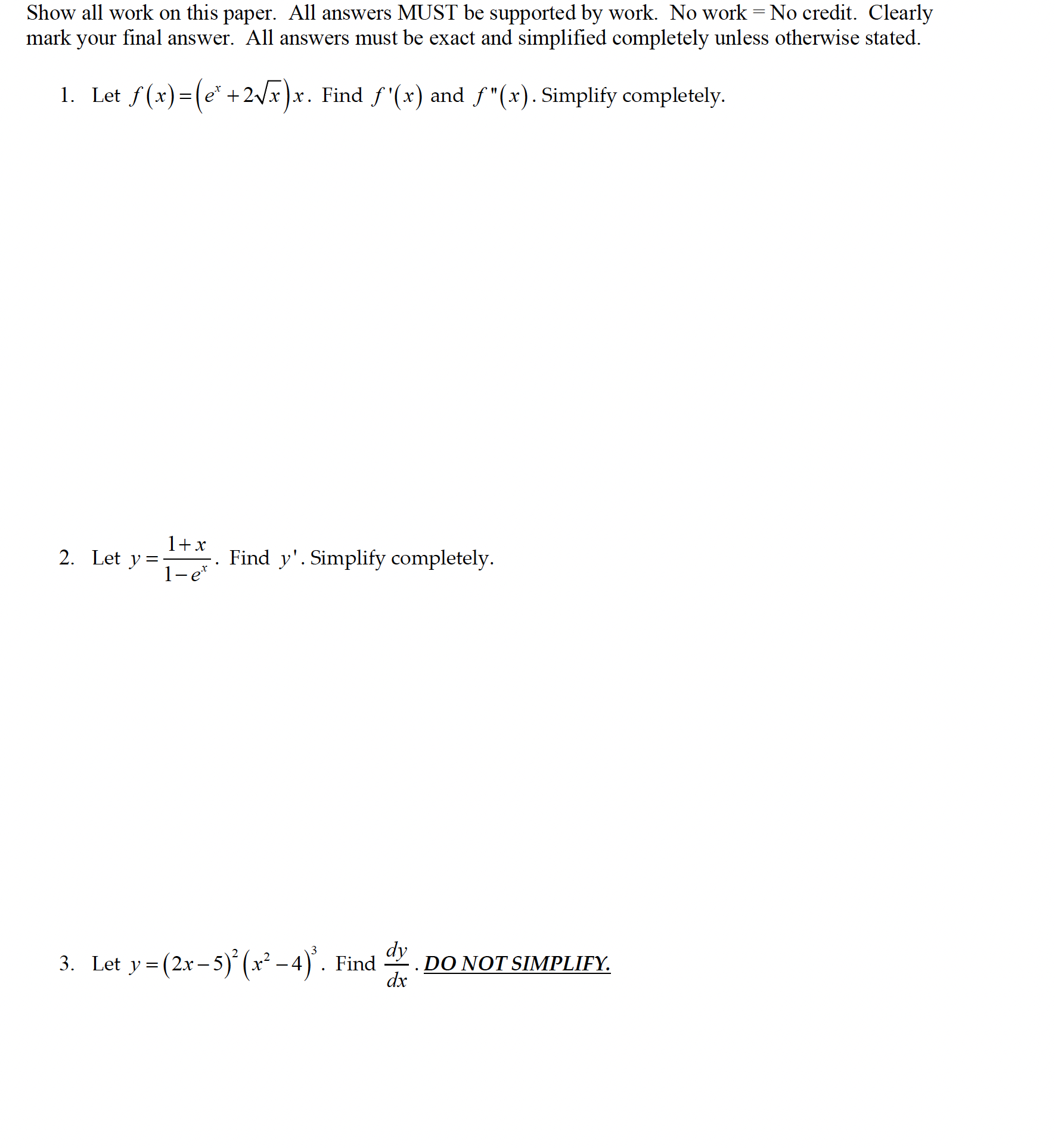 Show all work o n this paper. All answers MUST b