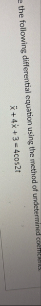 the following differential equation using the