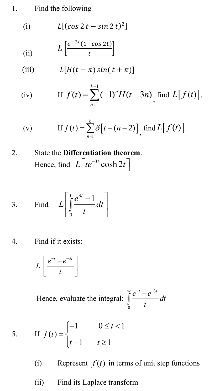 Find the following ( i ) L [ ( c o s 2 t - s i n