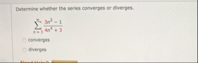 Determine whether the series converges or