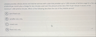 1 - Mobile provides cellular phone and Interinet