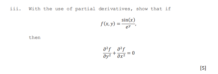 iii. With the use o f partial derivatives, show