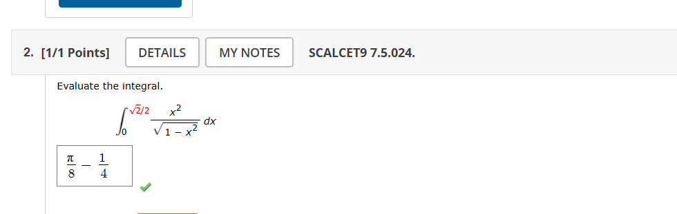 [ 1 1 Points ] SCALCET 9 7 . 5 . 0 2 4 . Evaluate