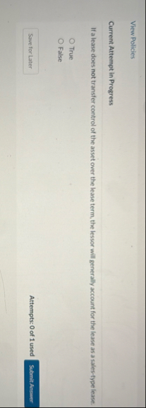 View Policies Current Attempt in Progress If a