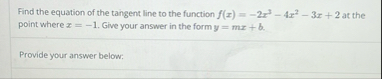 Find the equation of the tangent line to the