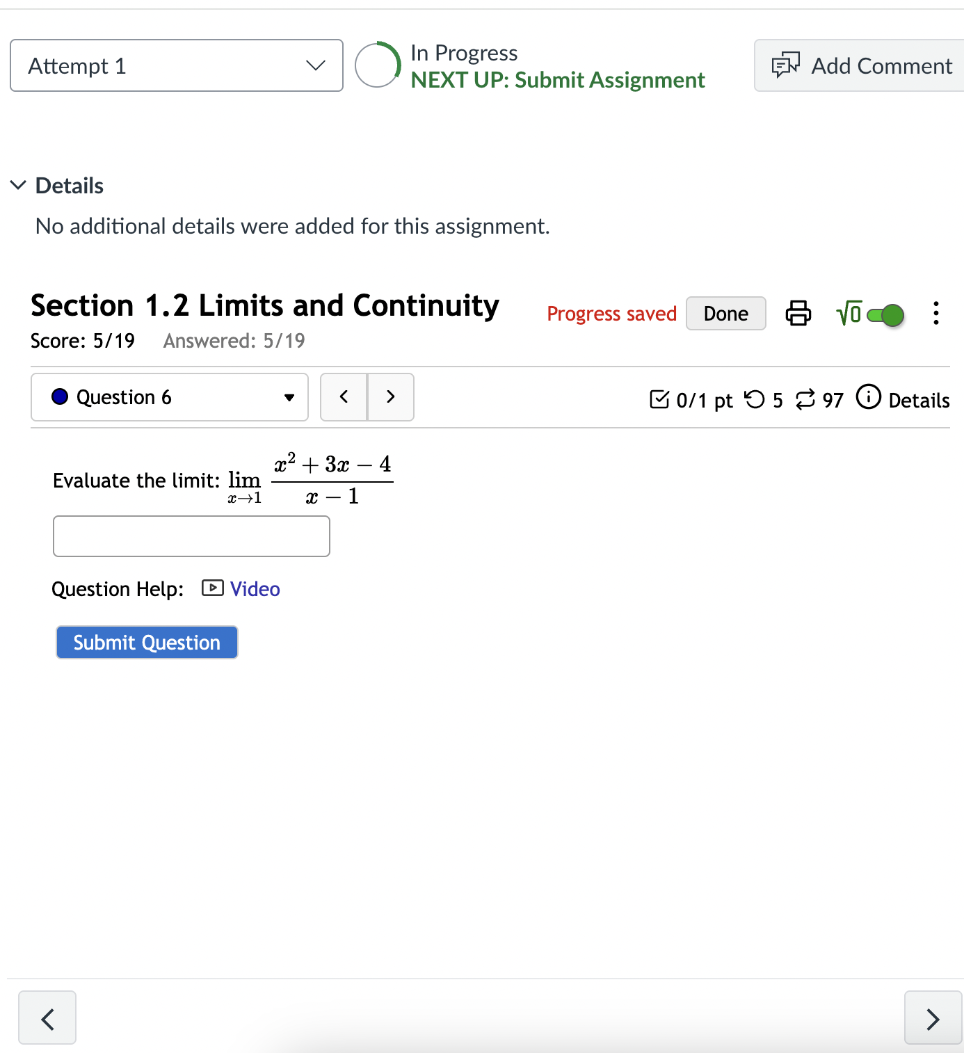 Evaluate the l i m i t : lim x 1 x 2 + 3 x - 4 x